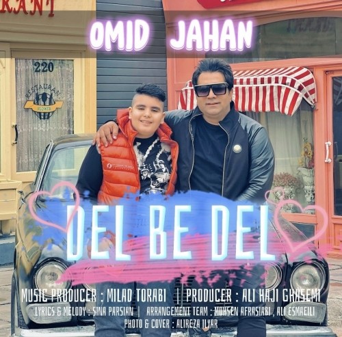omid jahan – del be del