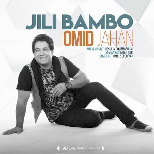 omid jahan – jili bambo