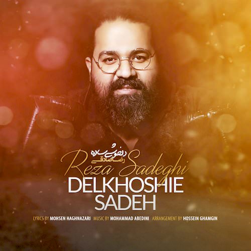 reza sadeghi – delkhoshie sadeh