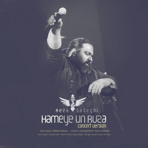 reza sadeghi – hameye un ruza (live)