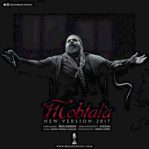reza sadeghi – mobtala (new version)