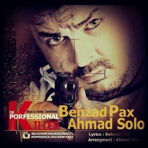 behzad pax & ahmad solo – ghatelane herfei