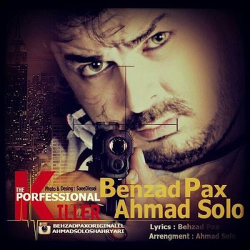 behzad pax & ahmad solo – ghatelane herfei
