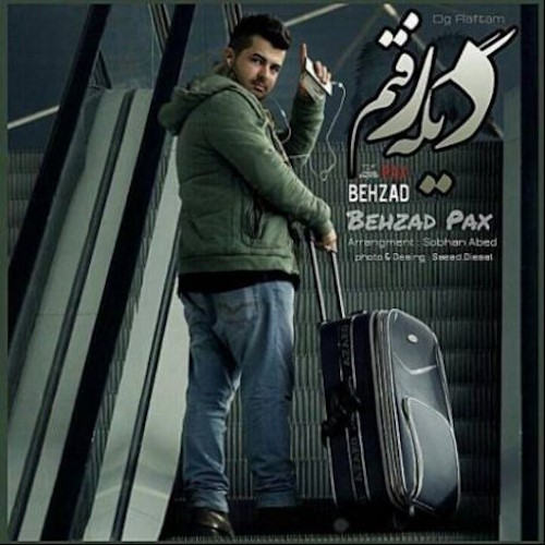 behzad pax – dige raftam