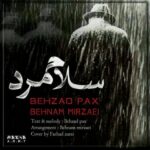 behzad pax & Behnam Mirzaei – salam mard