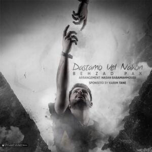 behzad pax – dastamo vel nakon