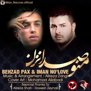 behzad pax & iman no love – mano seda nazan