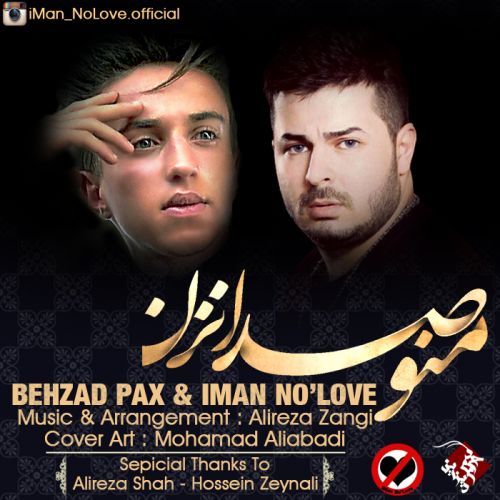 behzad pax & iman no love – mano seda nazan