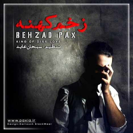 behzad pax – zakhme kohne