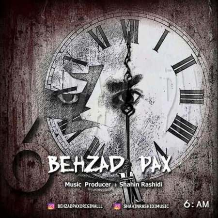 Behzad Pax – 6 sobh