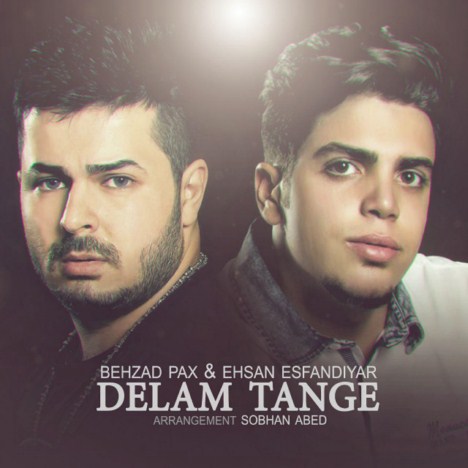 behzad pax & ehsan esfandiar – delam tange