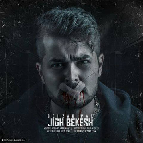 behzad pax – jigh bekesh