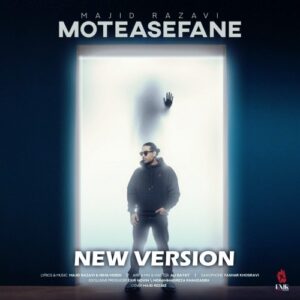 Majid Razavi – motasefane (new version)