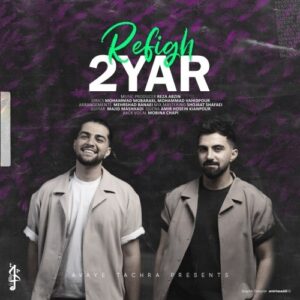 2 Yar – Refigh