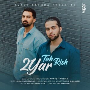 2 Yar – Tah Rish