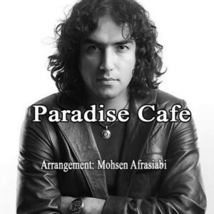 Reza Yazdani – Paradise Cafe Remix
