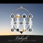 Navid Divan & Parvaz Homay – lahzeh