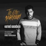 Hamed Baradaran – to che maghroori