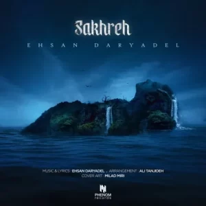 Ehsan Daryadel – Sakhreh