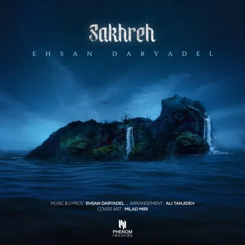 Ehsan Daryadel – Sakhreh