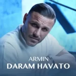 Armin 2afm – Daram Havato (Video)