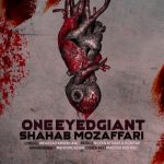 Shahab Mozaffari – One Eyed Giant