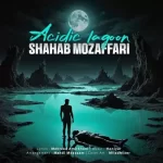 Shahab Mozaffari – Mordab Asidi