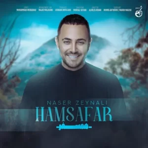 Naser Zeynali – Dooset Daram