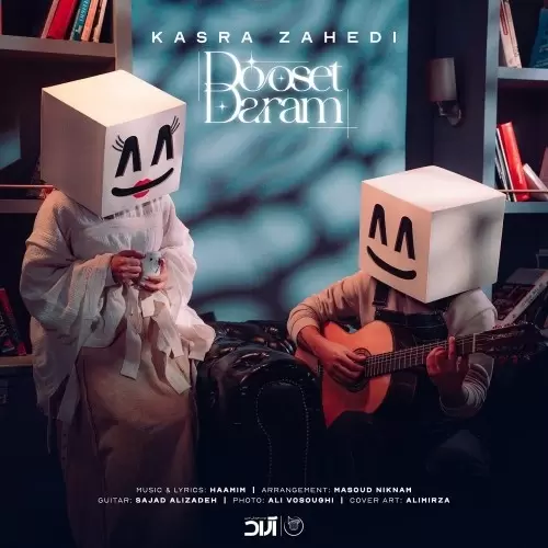 Kasra Zahedi – Dooset Daram