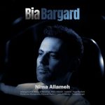 Nima Allameh – Bia Bargard