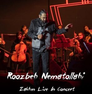 Roozbeh Nematollahi – zakhm (live version)