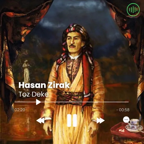 Hasan Zirak – Toz Deke