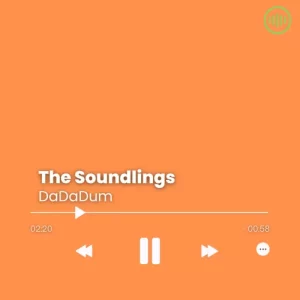 The Soundlings – DaDaDum