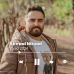 Ahmad Nikzad – Shad 2024