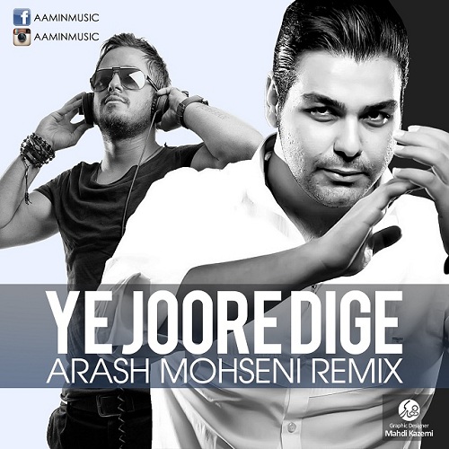 AaMin – Ye Joore Dige (Arash Mohseni Remix)