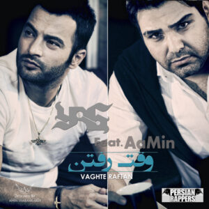 Aamin – Vaghte Raftan (Ft Yas)