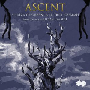 Alireza Ghorbani – Ascent