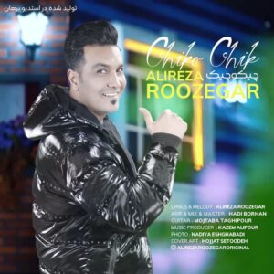 Alireza Roozegar – Chiko Chik