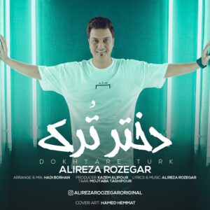Alireza Roozegar – Dokhtare Tork