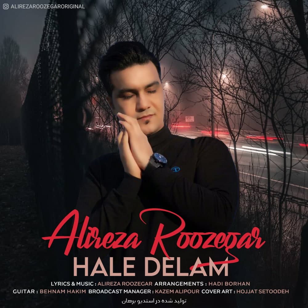 Alireza Roozegar – Hale Delam
