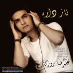 Alireza Roozegar – Naz Dare