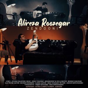 Alireza Roozegar – Zendooni