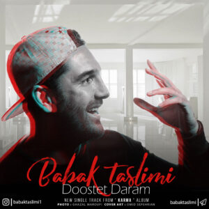 Babak Taslimi – Dooset Daram