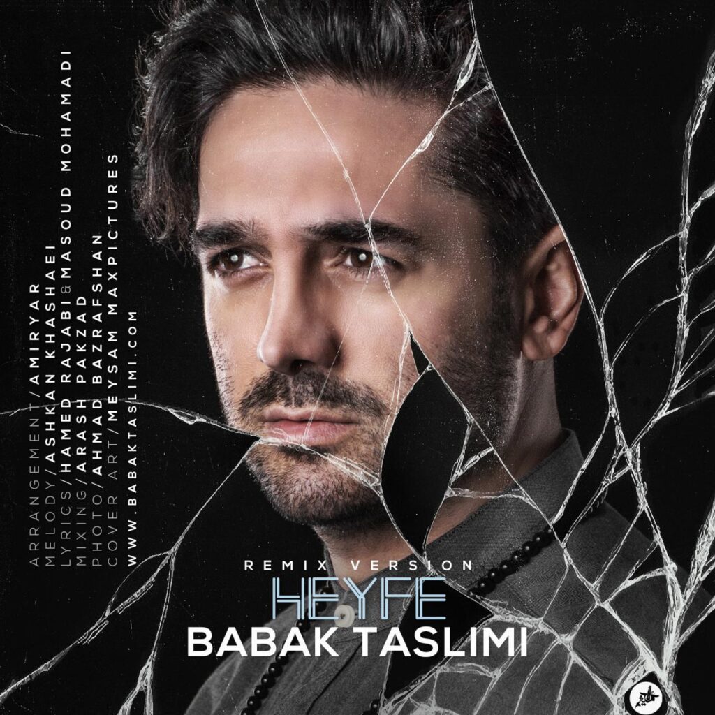 Babak Taslimi – Heyfe (Remix)