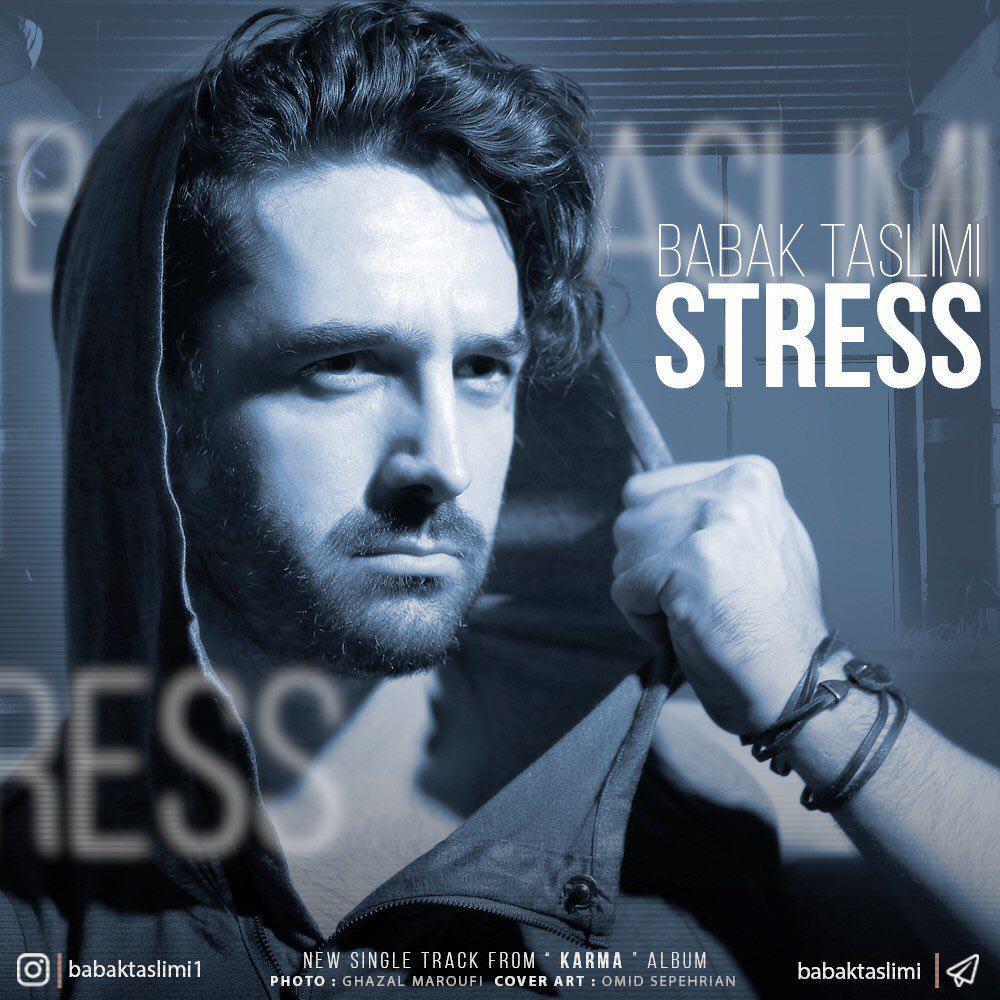 Babak Taslimi – Stress
