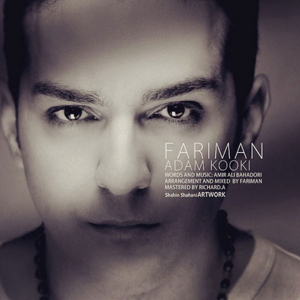 Fariman – Adam Kooki