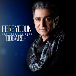 Fereydoun Asraei – Dobareh