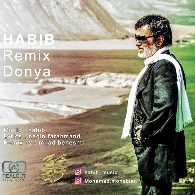 Habib – Donya (Remix)