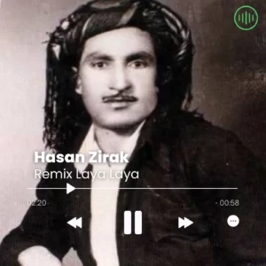 Hasan Zirak – Remix Laya Laya