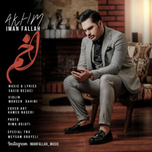 Iman Fallah – Akhm